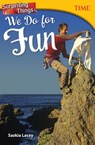 Surprising Things We Do for Fun - Saskia Lacey - 9781493836383