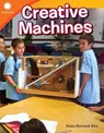 Creative Machines - Dona Herweck Rice - 9781493866687