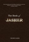The Book of Jasher - Prophet Jasher - 9781494357924