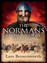 The Normans - BROWNWORTH,  Lars - 9781494556198