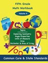 Fifth Grade Math Volume 6: Exploring Symmetry, Angle Properties, Units of Measure, Area, Perimeter and Area of Irregular Polygons - Todd DeLuca - 9781494857257