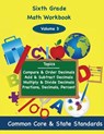 Sixth Grade Math Volume 3: Compare and Order Decimals, Add and Subtract Decimals, Multiply and Divide Decimals, Fractions, Decimals, Percents - Todd DeLuca - 9781494857301