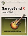 Garageband X - ROTHERMICH,  Edgar - 9781494897963
