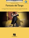 Fantasia del Tango Book/Online Audio - Eugenie Rocherolle - 9781495077838