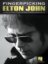 Fingerpicking Elton John: 15 Songs Arranged for Solo Guitar - Elton John - 9781495097621