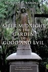 AFTER MIDNIGHT IN THE GARDEN O - Marilyn J. Bardsley - 9781495148040