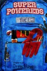 Super Powereds: Year 1 - HAYES,  Drew - 9781495444289
