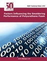 Factors Influencing the Smoldering Performance of Polyurethane Foam - Nist - 9781496051981