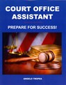 Court Office Assistant - Angelo Tropea - 9781496190062