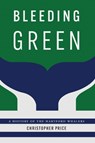Bleeding Green - Christopher Price - 9781496222008