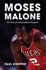 Moses Malone - Paul Knepper - 9781496238979