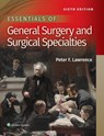 Essentials of General Surgery and Surgical Specialties - Peter F. Lawrence - 9781496351043
