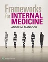 Frameworks for Internal Medicine - Andre Mansoor - 9781496359308