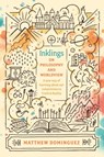 Inklings on Philosophy and Worldview: Inspired by C.S. Lewis, G.K. Chesterton, and J.R.R. Tolkien - Matthew Dominguez - 9781496428967