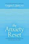 The Anxiety Reset - Dr Gregory Jantz - 9781496441133