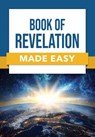 Book of Revelation Made Easy - Rose Publishing - 9781496478030