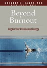 Beyond Burnout: Regain Your Passion and Energy - Jantz Ph. D. Gregory L. - 9781496481276