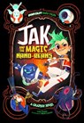 Jak and the Magic Nano-Beans: A Graphic Novel - Carl Bowen - 9781496525109