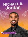 Michael B. Jordan - Celina McManus - 9781496665874