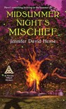Midsummer Night's Mischief - Jennifer David Hesse - 9781496704931