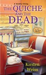 The Quiche and the Dead - Kirsten Weiss - 9781496708960