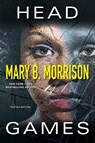 Head Games - Mary B. Morrison - 9781496710840