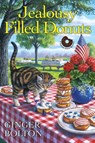 Jealousy Filled Donuts - Ginger Bolton - 9781496711922