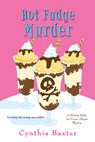Hot Fudge Murder - Cynthia Baxter - 9781496714169