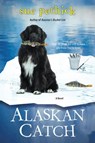 Alaskan Catch - Sue Pethick - 9781496719836