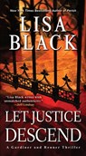 Let Justice Descend - Lisa Black - 9781496722379