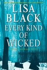 Every Kind of Wicked - Lisa Black - 9781496722409