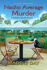 Nacho Average Murder - Maddie Day - 9781496723154