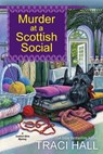 Murder at a Scottish Social - Traci Hall - 9781496726032