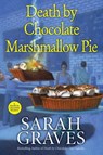 Death by Chocolate Marshmallow Pie - Sarah Graves - 9781496729279