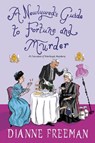A Newlywed's Guide to Fortune and Murder - Dianne Freeman - 9781496731654
