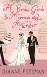 A Bride's Guide to Marriage and Murder - Dianne Freeman - 9781496731678