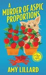 A Murder of Aspic Proportions - Amy Lillard - 9781496733474