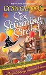 Six Stunning Sirens - Lynn Cahoon - 9781496740809