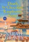 Death by Chocolate Raspberry Scone - Sarah Graves - 9781496744111