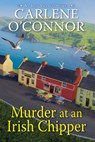 Murder at an Irish Chipper - Carlene O'Connor - 9781496744470