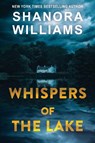 Whispers of the Lake - Shanora Williams - 9781496745842