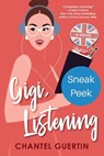 Gigi, Listening: Sneak Peek - Chantel Guertin - 9781496746290