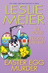 Easter Egg Murder - Leslie Meier - 9781496749451