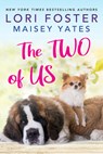 The Two of Us - Lori Foster - 9781496754158