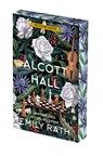 Alcott Hall: Deluxe Limited Edition - Emily Rath - 9781496756145