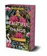 Beautiful Things: Deluxe Limited Edition - Emily Rath - 9781496756794