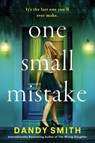 One Small Mistake - Dandy Smith - 9781496757258