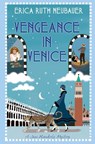 Vengeance in Venice - Erica Ruth Neubauer - 9781496757883