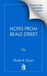 Notes from Beale Street - Phyllis R. Dixon - 9781496758811