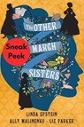 The Other March Sisters: Sneak Peek - Linda Epstein ; Ally Malinenko ; Liz Parker - 9781496759399